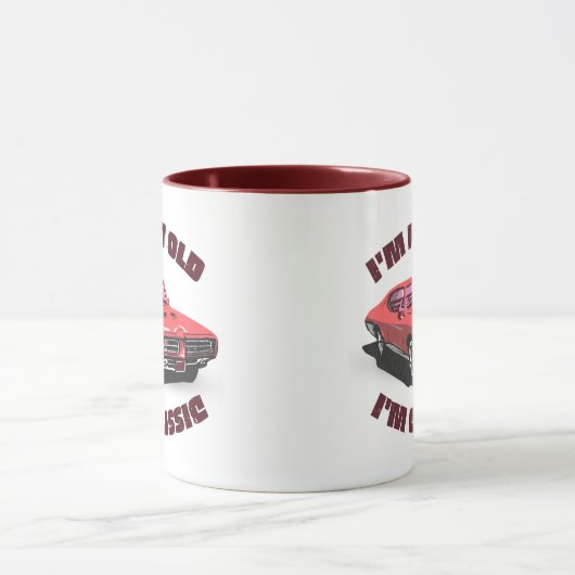 MUG IM NOT OLD IM CLASSIQUE FUNNY CAR SLOGAN (Centre)