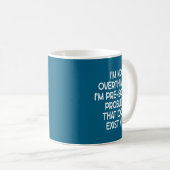 Mug I'm Not Overthinking I'm Pre-solving Problems Funn (Devant droit)