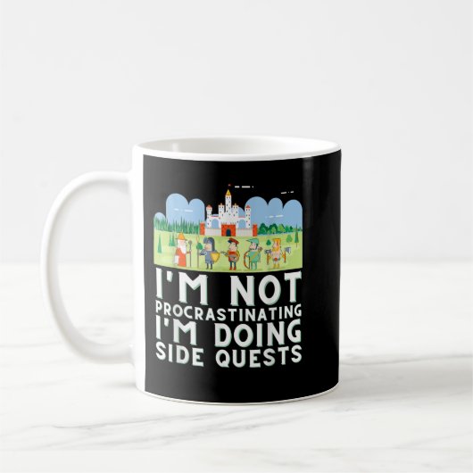 Mug I'm not procrastinating I'm doing Side Quests - Ga (Gauche)
