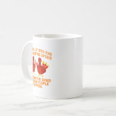 Mug I'm Really Into The Thanksgiving Srit I've Given T (Devant gauche)