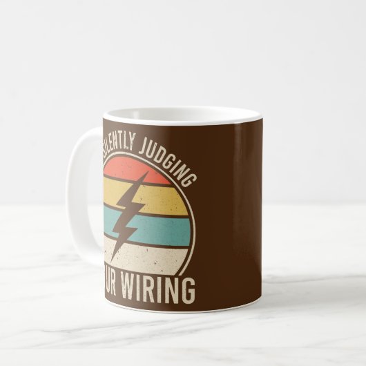 Mug I'm Silently Judging Your Wiring Funny (Devant gauche)