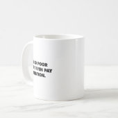 Mug I'm So Or I Can't Even Pay Attention  (Devant gauche)