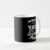Mug I'm That Crazy Yaya Grandma Cadeaux Femmes (Devant droit)
