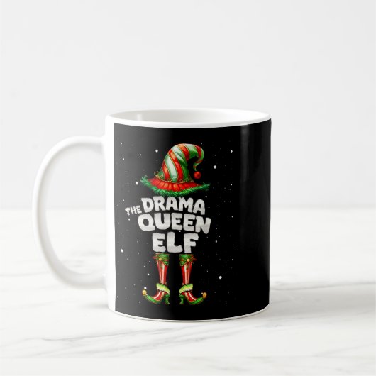 Mug I'm The Drama Queen Elf Family Matching Group Chri (Gauche)