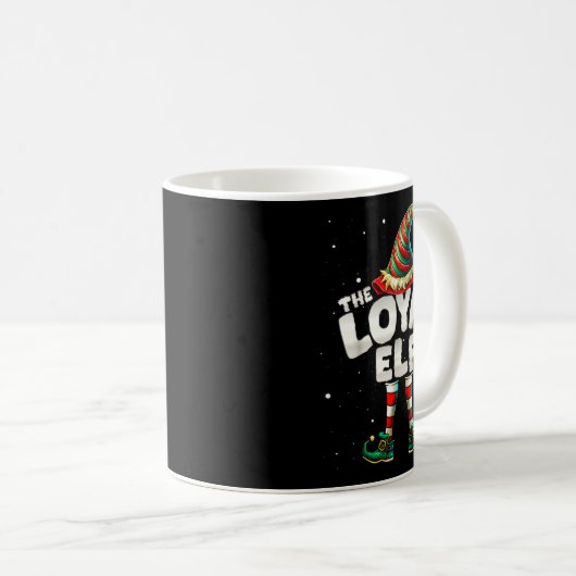 Mug I'm The Loyal Elf Family Matching Group Christmas (Devant droit)