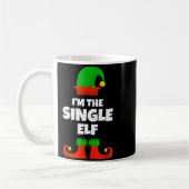 Mug I'm The Single Elf Family Pajama Christmas Funny  (Gauche)
