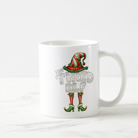 Mug I'm The Tired Elf (Droite)