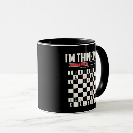 Mug I'm Thinking Please Wait Chess Strategy Loading  (Devant droit)