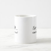 Mug Im une maman ce qui est votre super pouvoir (Centre)