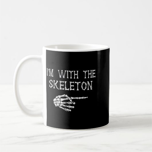 Mug I'm With Skeleton Funny Couples Matching Halloween (Gauche)