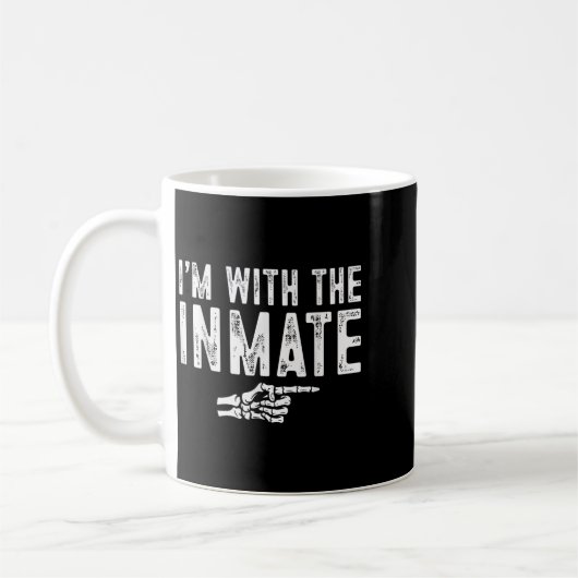 Mug I'm With The Inmate Easy Costume Halloween Couples (Gauche)