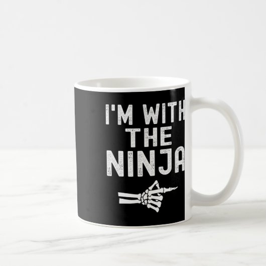 Mug I'm With The Ninja Funny Skeleton Halloween Matchi (Droite)