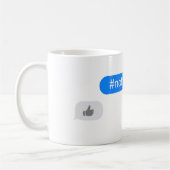 Mug Image #notmypresident (Gauche)