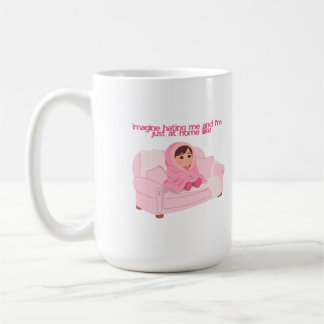Mug Imagine Hating Me While I’m at Home Design | Cozy