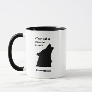 Mug Important Call Funny Wolf Service à la clientèle D