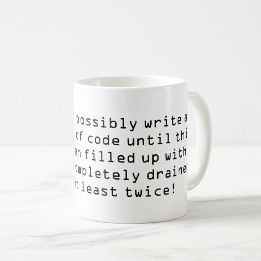 Mug Impossible d’écrire une seule ligne de code ... (Devant droit)