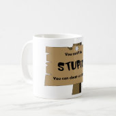 Mug Impossible de résoudre les bêtises (Devant gauche)