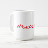 Mug Impossible d'envisager une boue d'attitude possibl (Devant gauche)
