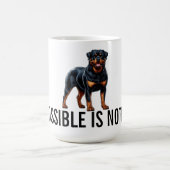 Mug Impossible Is Nothing, Rottweiler (Centre)