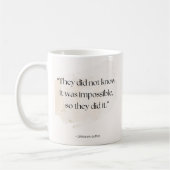 Mug Impossible Made Possible Quote – Add Name (Gauche)