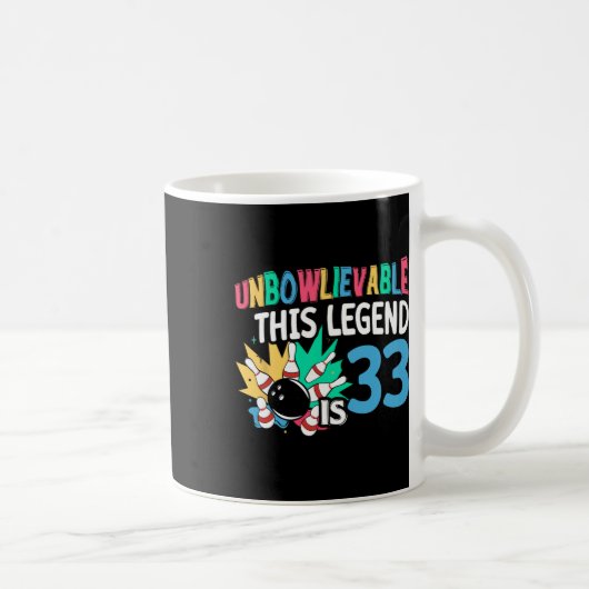 Mug Impraticable Cette Légende Est 33 Bowling 33e Nais (Droite)