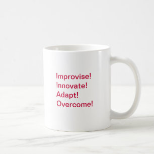 Mug Improvisez, innovez, adaptez, surmontez !