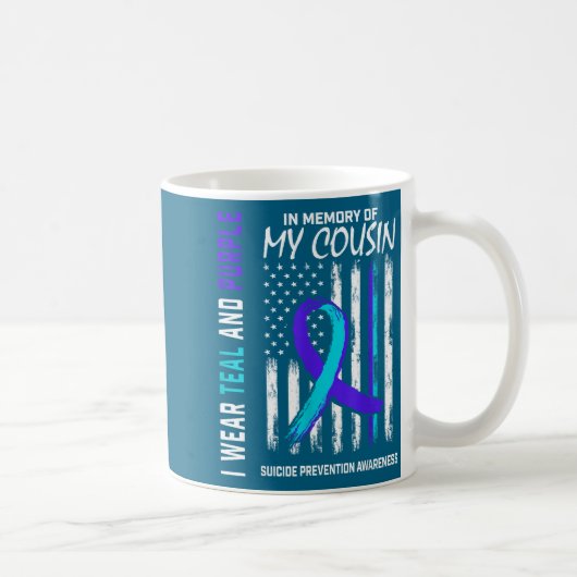 Mug In Memory Cousin Suicide Awareness Prevention Amer (Droite)