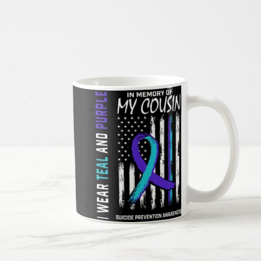 Mug In Memory Cousin Suicide Awareness Prevention Amer (Droite)