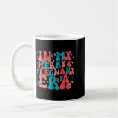 Mug In My Merry And Pregnant Era Pregnancy Pregnant Ch (Gauche)