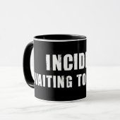 Mug Incident (Devant gauche)