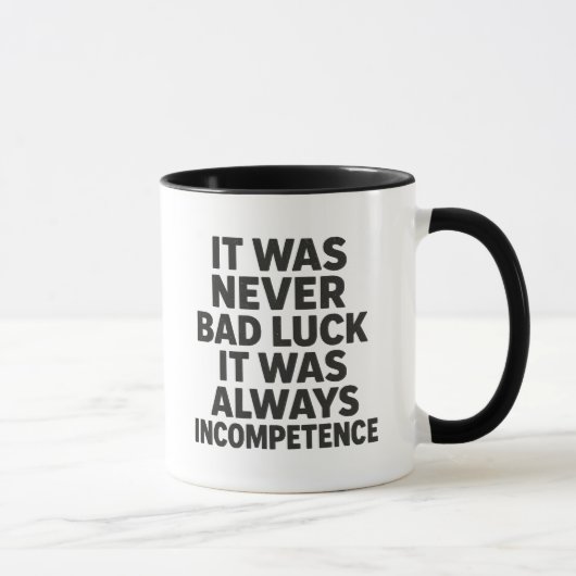 Mug Incompétence (Droite)