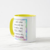 Mug Incroyable est inexacte (Devant gauche)