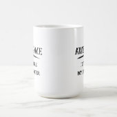 Mug Incroyable tout comme ma fille (Centre)