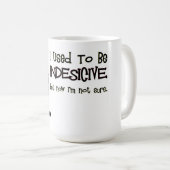 Mug Indécis (Devant droit)