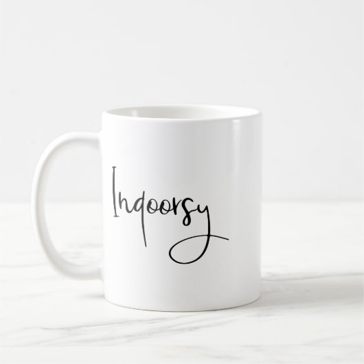 Mug Indoorsy Script Funny  (Gauche)