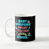 Mug Infant Teacher Baby Whisperer Back To School Dayca (Gauche)