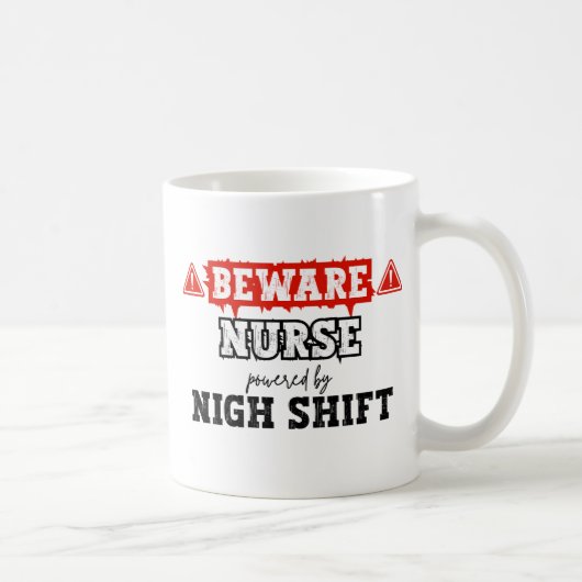 Mug Infirmière Alimentée Par Nuit Shift | Infirmière e (Droite)