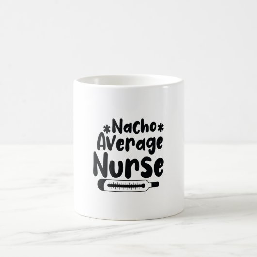 Mug Infirmière Cadeau Nacho Infirmière moyenne (Centre)