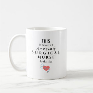Mug Infirmière Chirurgicale Incroyable Personnalisée