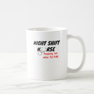 Mug Infirmière de poste de nuit… Maintenez-les vivants