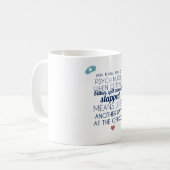 Mug Infirmière de Psych (Devant gauche)