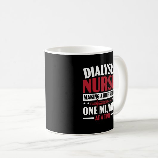 Mug Infirmière Dialyse Faire Une Différence Médicale (Devant droit)