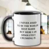 Mug Infirmière drôle Je N'Ai Jamais Demandé D'Être La 