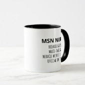 Mug Infirmière MSN drôle (Devant droit)