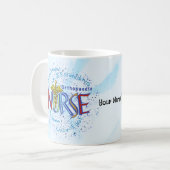 Mug Infirmière orthopédique Motto sur mesure infirmièr (Devant gauche)