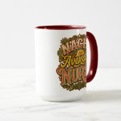 Mug Infirmière pas moyenne Nacho Drôle Cinco De Mayo R (Devant droit)