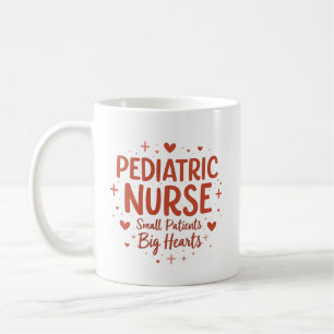 Mug Infirmière pédiatrique – Petits patients, grands c