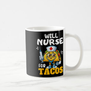 Mug Infirmière Pour Taco Cinco De Mayo Tacos Infirmièr