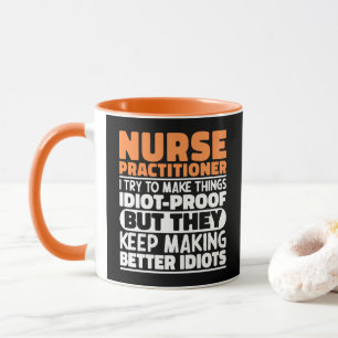 Mug Infirmière praticienne, j'essaie de rendre les cho