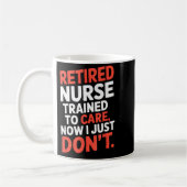 Mug Infirmière retraitée formée pour soigner Maintenan (Gauche)